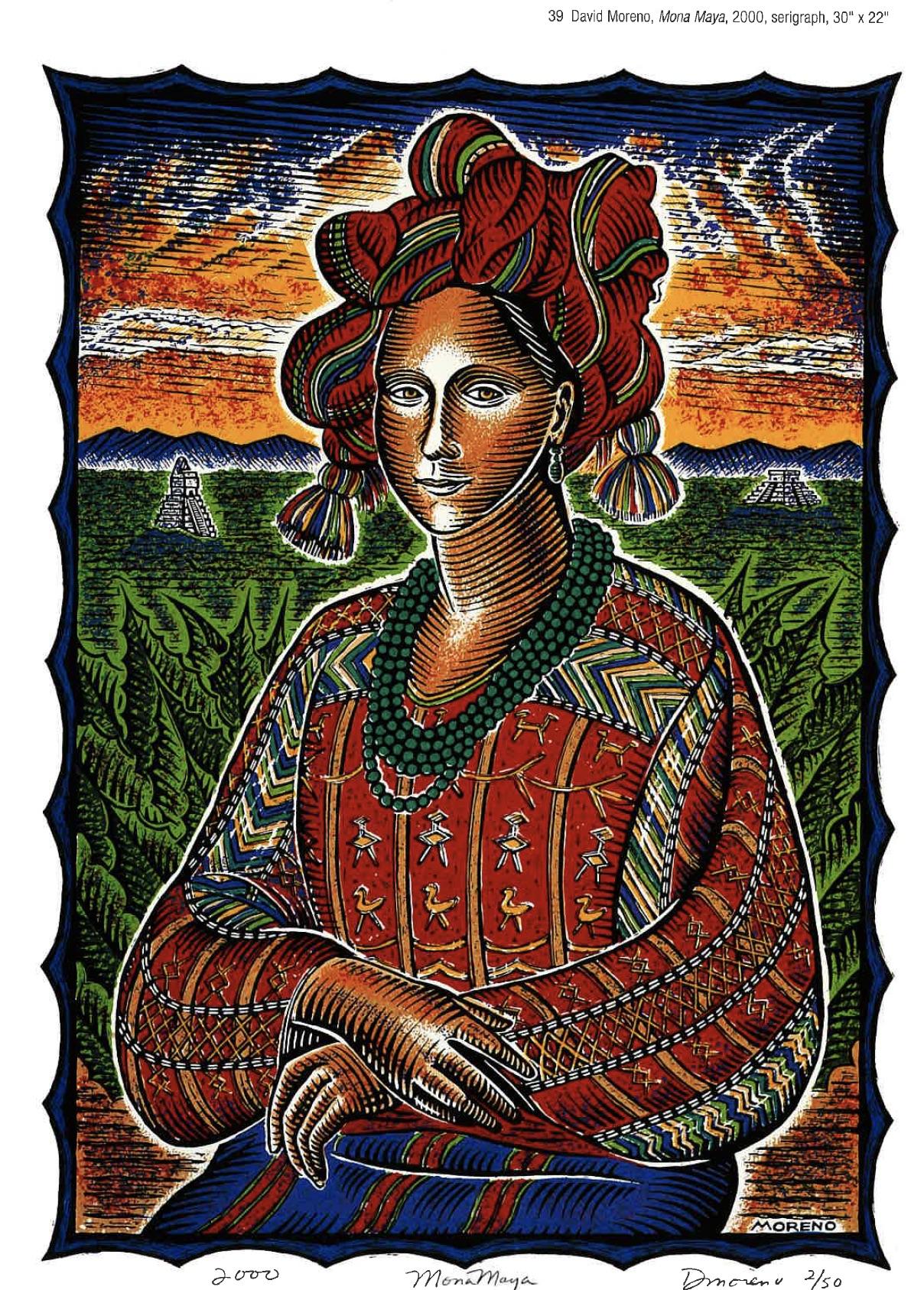 David Moreno, Mona Maya, 2000, serigraph, 30” x 22”